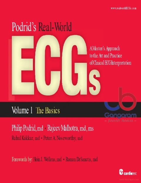 Podrid's Real-World ECGs, Vol 1 The Basics