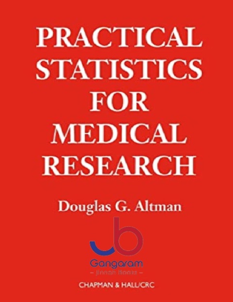 Practical Statistics for Medical Research (Chapman & HallCRC Texts in Statistical Science) 1st Edition