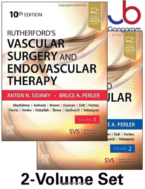 Rutherford's Vascular Surgery and Endovascular Therapy, 2-Volume Set 10th Edition