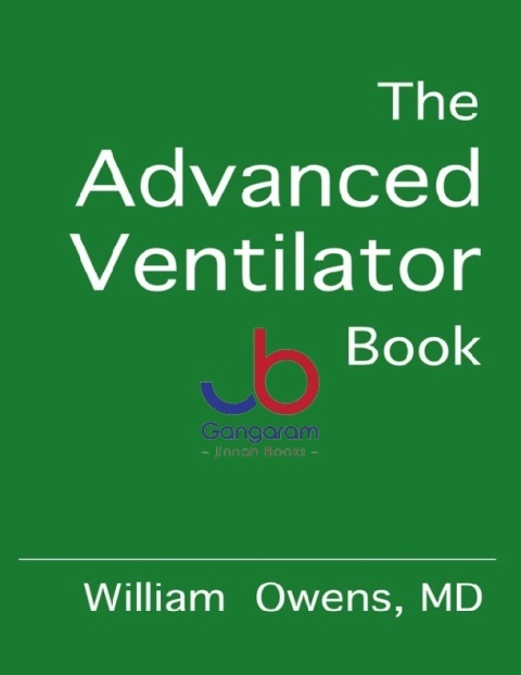 The Advanced Ventilator Book