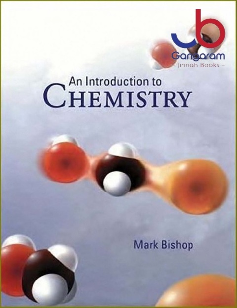 An Introduction to Chemistry 1st Edition