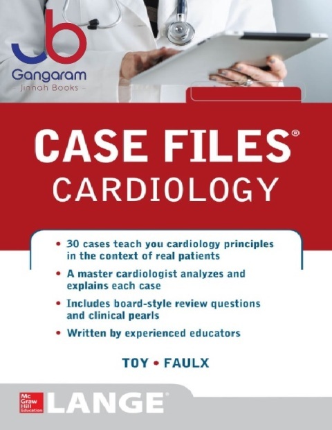 Case Files Cardiology 1st Edition
