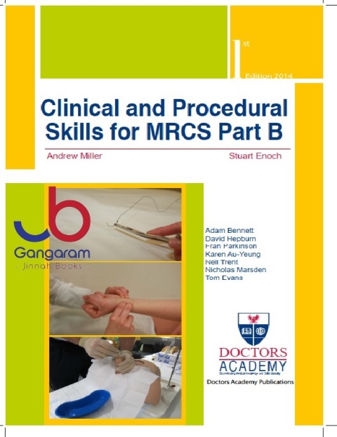 Clinical and Procedural Skills for MRCS Part B