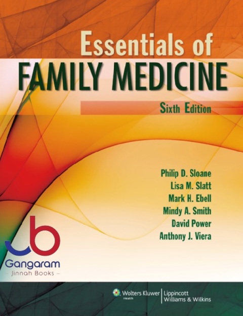 Essentials of Family Medicine (Sloane, Essentials of Family Medicine) 6th Edition