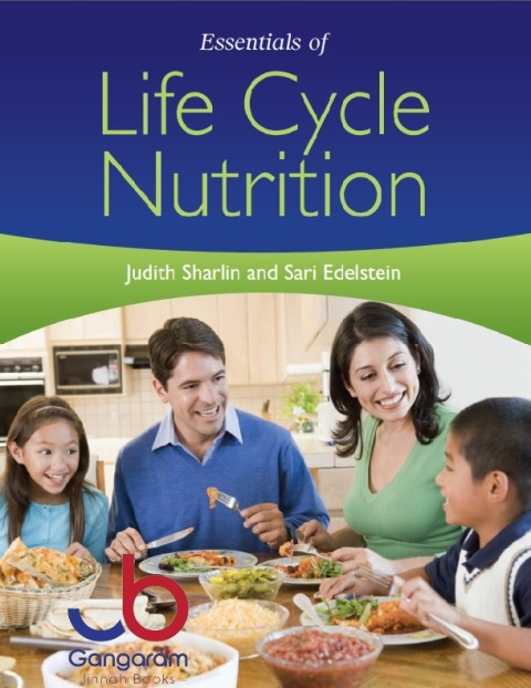 Essentials of Life Cycle Nutrition 1st Edition