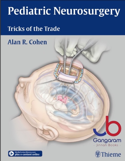 Pediatric Neurosurgery Tricks of the Trade Illustrated Edition