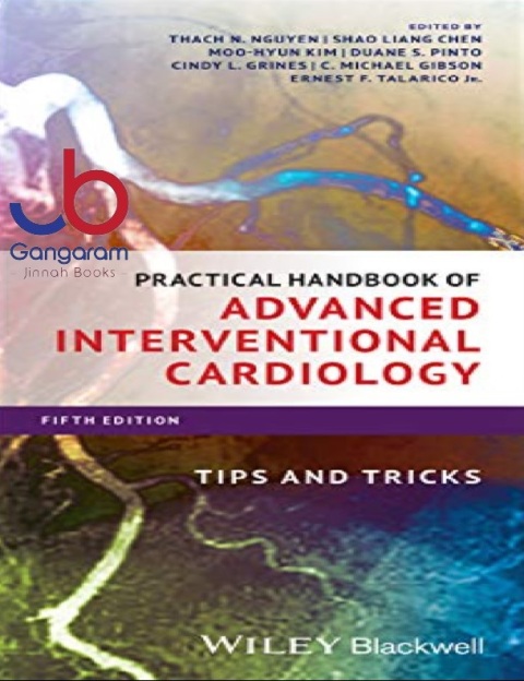 Practical Handbook of Advanced Interventional Cardiology Tips and Tricks 5th Edition