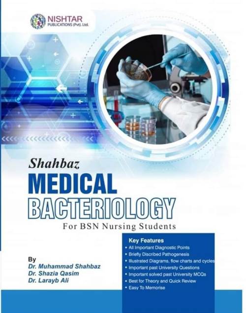 Shahbaz Medical Bacteriology for BSN Nursing Students