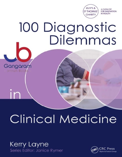 100 Diagnostic Dilemmas in Clinical Medicine (100 Cases) 1st Edition