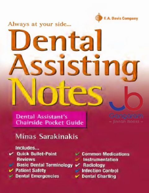 Dental Assisting Notes Dental Assistant's Chairside Pocket Guide First Edition