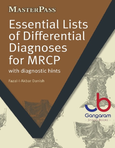 Essential Lists of Differential Diagnoses for MRCP with Diagnostic Hints (MasterPass) 1st Edition