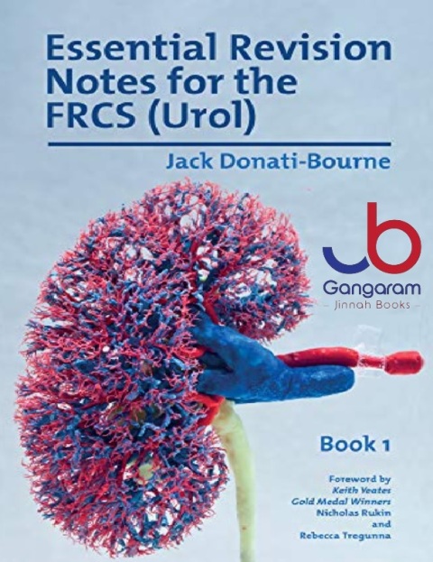 Essential Revision Notes for FRCS (Urol) Book 1