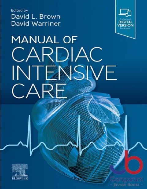 Manual of Cardiac Intensive Care 1st Edition