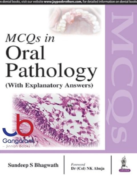 Mcqs In Oral Pathology (With Explanatory Answers)