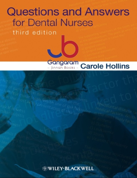 Questions and Answers for Dental Nurses 3rd Edition