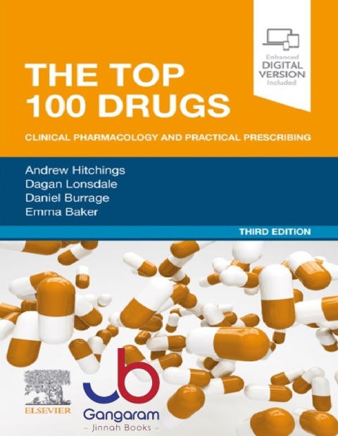 The Top 100 Drugs Clinical Pharmacology and Practical Prescribing 3rd Edition