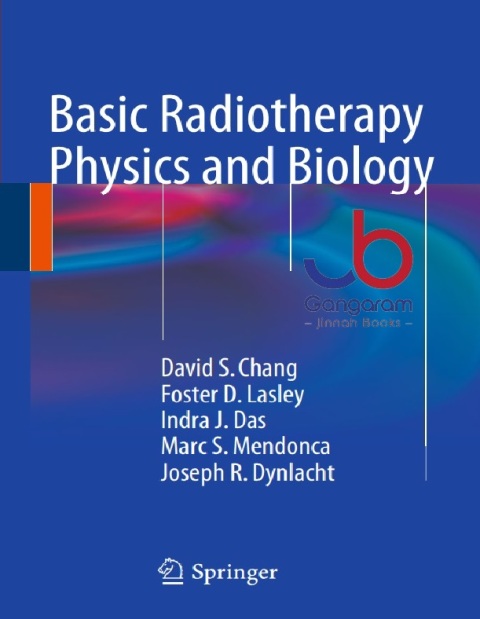 Basic Radiotherapy Physics and Biology 2014th Edition