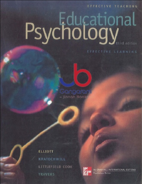 Educational Psychology Effective Teaching, Effective Learning 3rd Edition