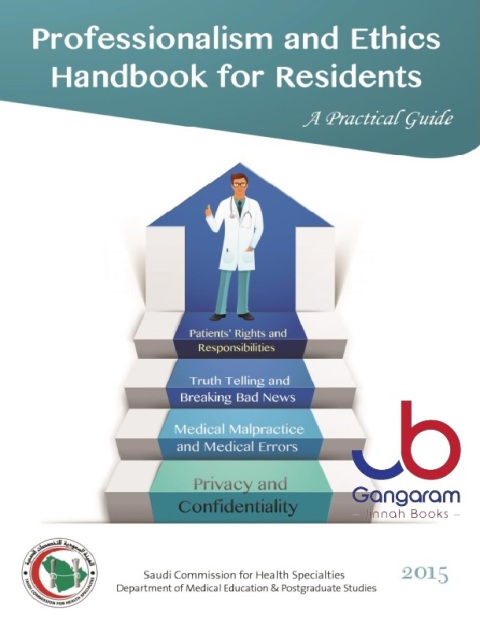 Professionalism and Ethics Handbook For Residents - A Practice Guide