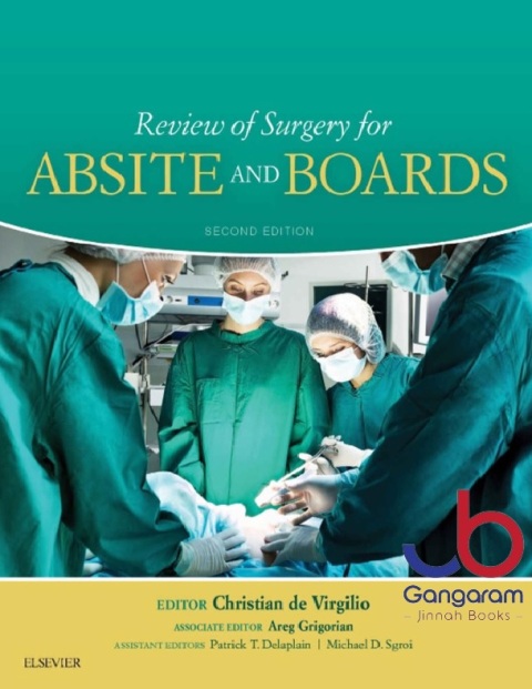 REVIEW OF SURGERY FOR ABSITE AND BOARDS 2ND EDITION