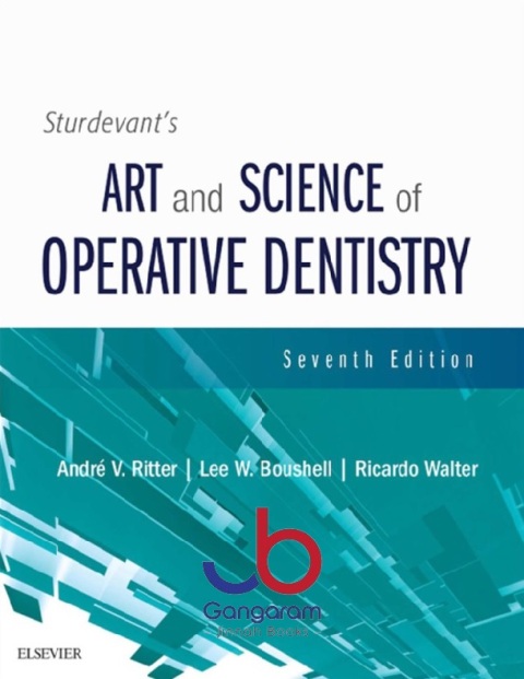 Sturdevant's Art and Science of Operative Dentistry 7th Edition