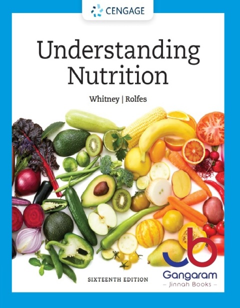 Understanding Nutrition (MindTap Course List) 16th Edition