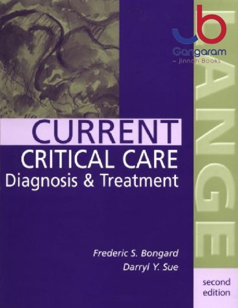 CURRENT Critical Care Diagnosis & Treatment 2nd Edition