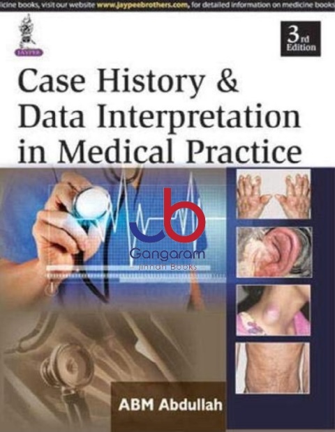 Case History and Data Interpretation in Medical Practice 3rd Edition