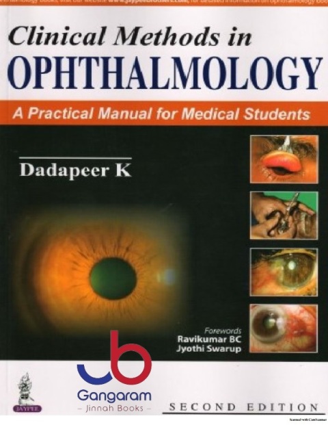 Clinical Methods In OphthalmologyA Practical Manual For Medical Students