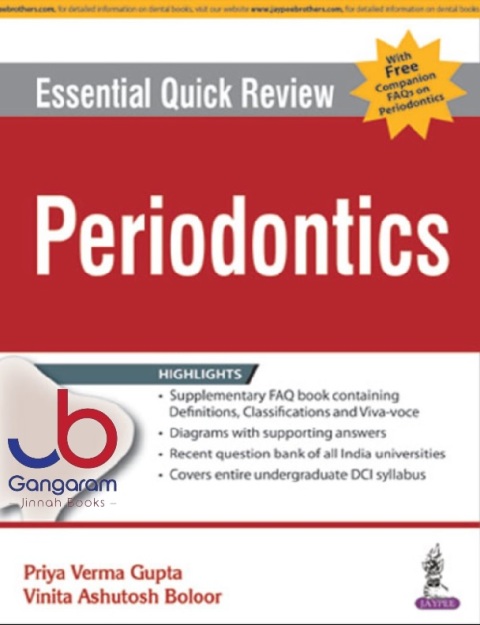 Essential Quick Review Periodontics with FAQs on Periodontics