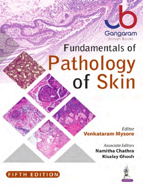 Fundamentals of Pathology of Skin 5th Edition