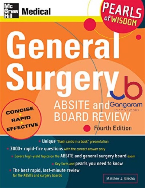 General Surgery ABSITE and Board Review Pearls of Wisdom, Fourth Edition