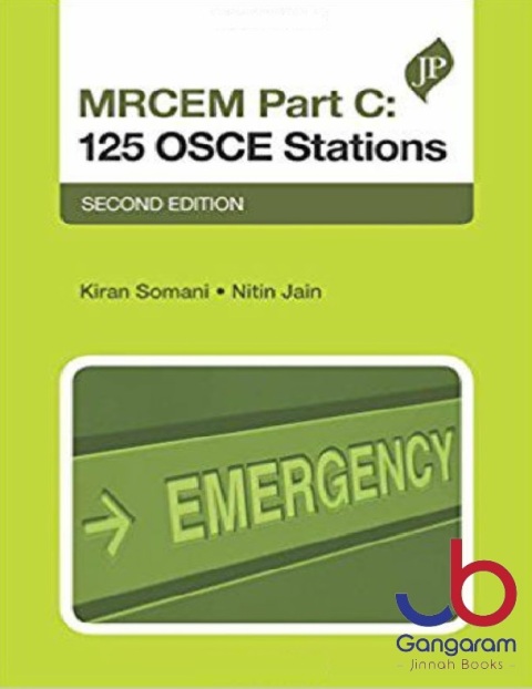 MRCEM Part C 125 OSCE Stations Second Edition