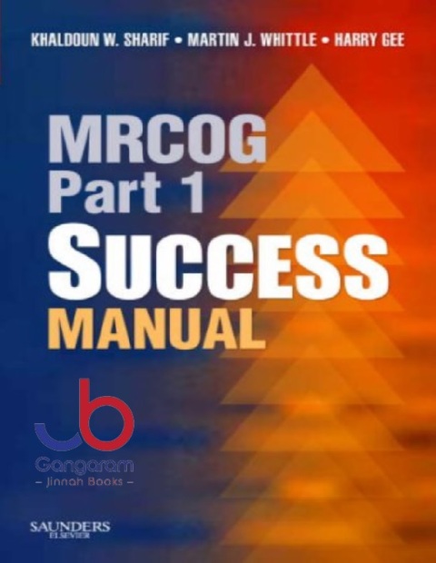 MRCOG Part 1 Success Manual (MRCOG Study Guides) 1st Edition