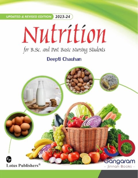 Nutrition for B.sc. and Post Basic Nursing Students