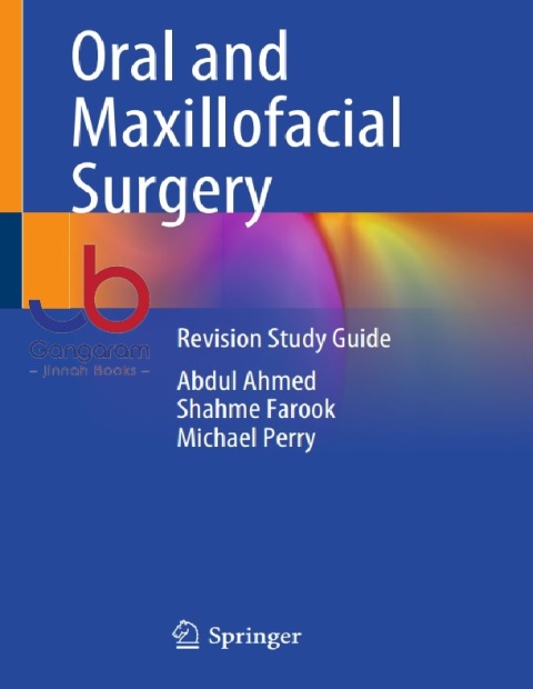 Oral and Maxillofacial Surgery Revision Study Guide