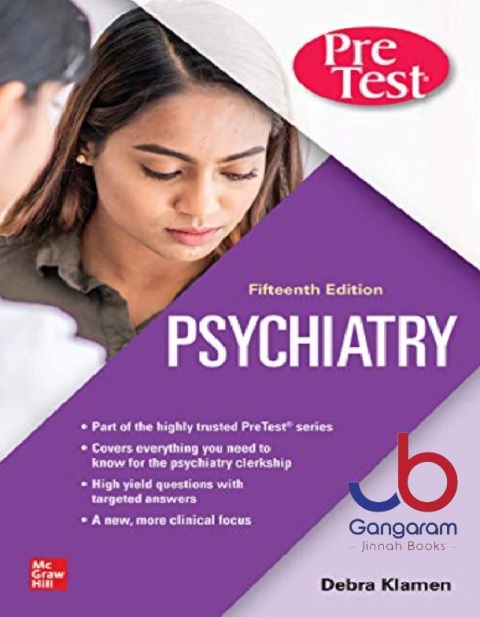 Psychiatry PreTest Self-Assessment And Review, 15th Edition