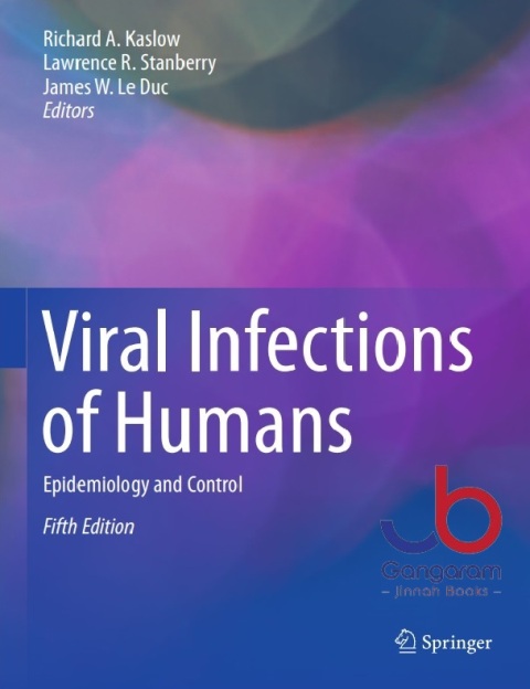 Viral Infections of Humans Epidemiology and Control 5th ed. 2014 Edition