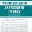 Workplace-Based Assessment in OBGY