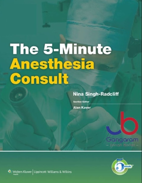 5-Minute Anesthesia Consult (The 5-Minute Consult Series) 1st Edition