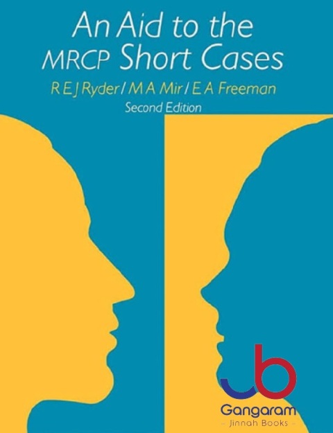 An Aid to the MRCP Short Cases 2nd Edition