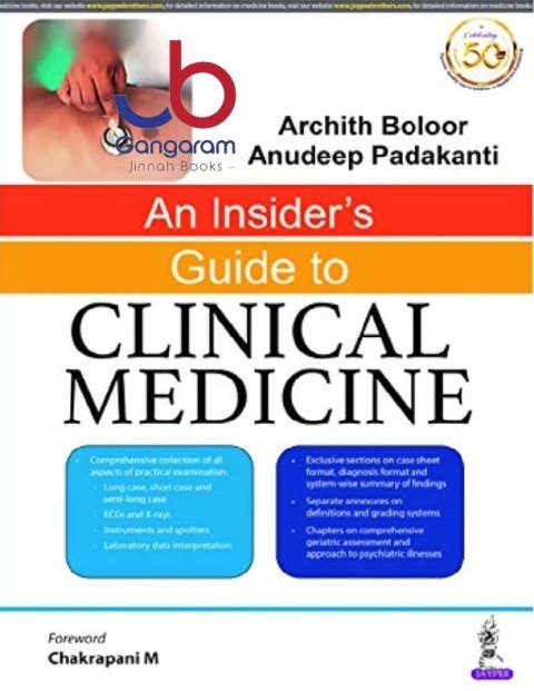 An Insider’s Guide to Clinical Medicine