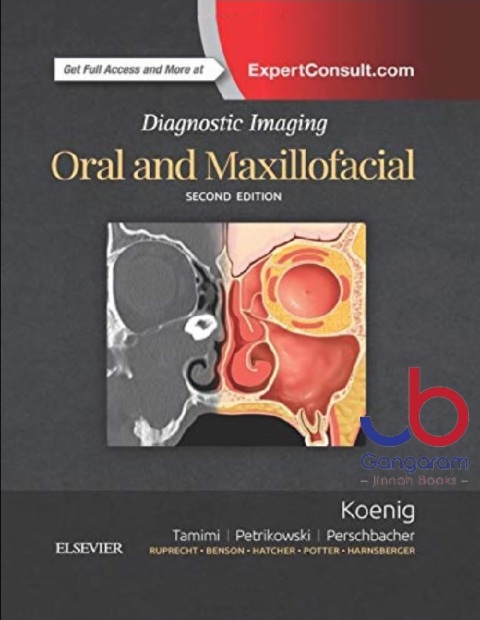 Diagnostic Imaging Oral and Maxillofacial 2nd Edition