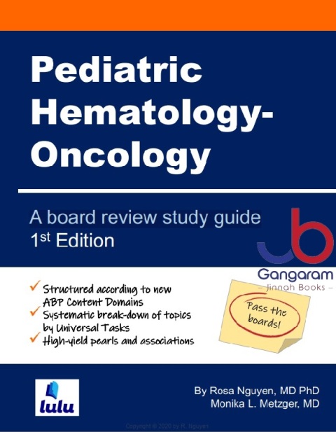 Pediatric Hematology-Oncology A board review study guide