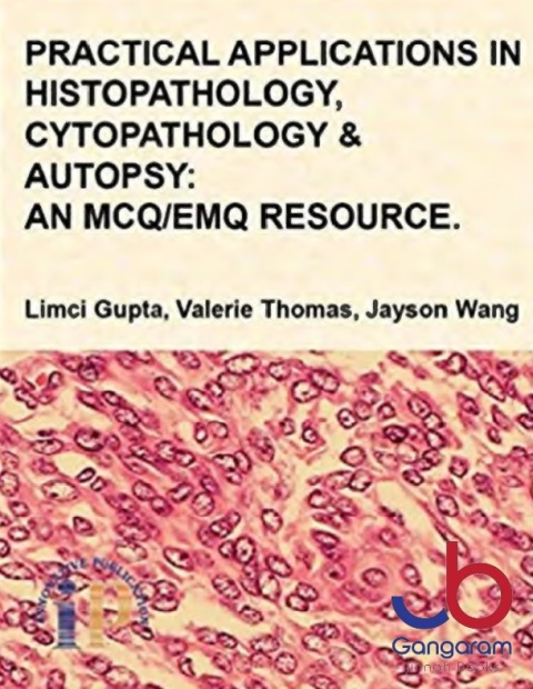 Practical Applications in Histopathology, Cytopathology and Autopsy