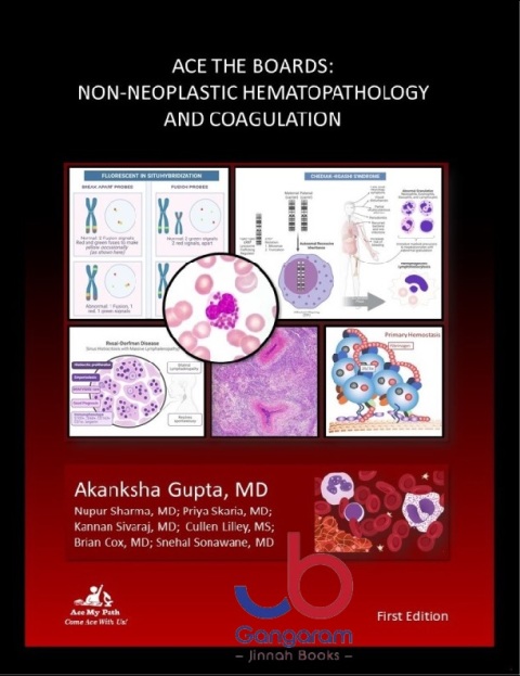 Ace The Boards Non - Neoplastic Hematopathology and Coagulation (Ace My Path)