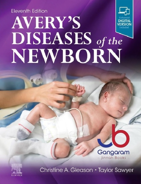 Avery's Diseases of the Newborn 11th Edition