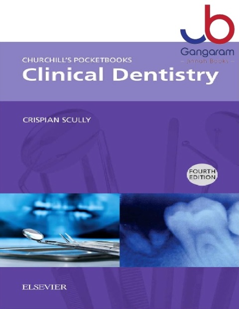 Churchill's Pocketbooks Clinical Dentistry (Churchill Pocketbooks) 4th Edition