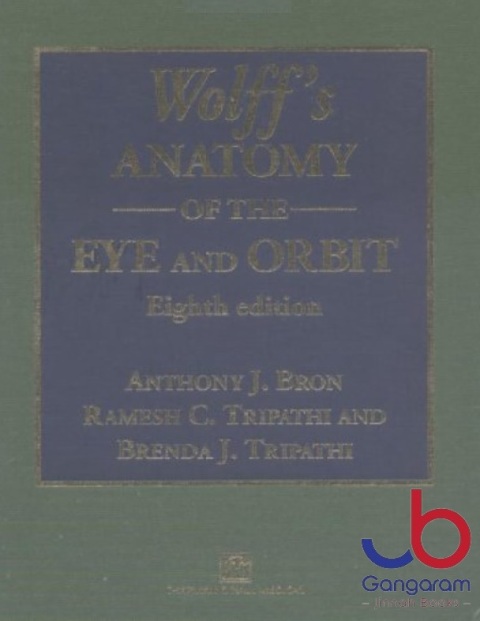 Wolff's Anatomy of the Eye and Orbit 8th Edition