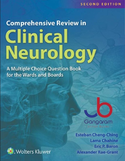 Comprehensive Review in Clinical Neurology A Multiple Choice Book for the Wards and Boards Second Edition